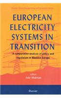 European Electricity Systems in Transition