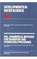 Numerical Methods for Transport and Hydraulic Processes