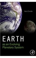 Earth as an Evolving Planetary System