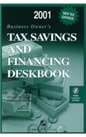 Tax Savings and Financing Deskbook 2001