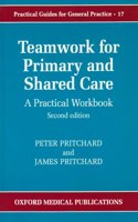 Teamwork for Primary and Shared Care