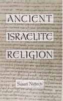 Ancient Israelite Religion