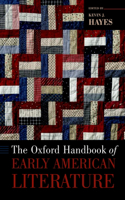 Oxford Handbook of Early American Literature