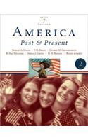 America Past and Present, Brief Edition, Volume II Value Package (Includes Myhistorylab Coursecompass with E-Book Student Access for Amer Hist - Longman (1-Sem for Vol. I & II))