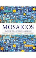 Mosaicos Volume 3: Spanish As a World Language