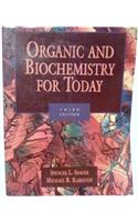 Organic and Biochemistry for Today