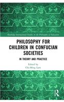 Philosophy for Children in Confucian Societies