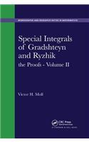 Special Integrals of Gradshteyn and Ryzhik