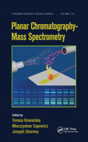 Planar Chromatography - Mass Spectrometry