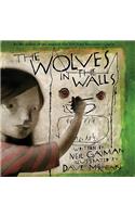 The Wolves in the Walls: (New York Times Best Illustrated Children's Books (Awards))