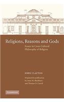 Religions, Reasons and Gods