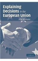 Explaining Decisions in the European Union