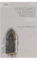 Christianity as Distinct Practices
