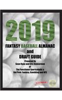 2019 Fantasy Baseball Almanac and Draft Guide