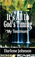 It's All In God's Timing