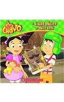El Libro Magico / The Magic Book: (El Chavo)