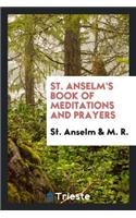 Saint Anselm's Book of Meditations and Prayers