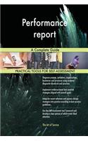 Performance report A Complete Guide