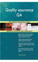 Quality assurance QA The Ultimate Step-By-Step Guide