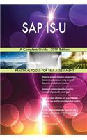 SAP IS-U A Complete Guide - 2019 Edition