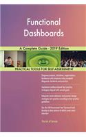 Functional Dashboards A Complete Guide - 2019 Edition