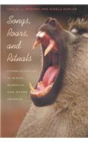 Songs, Roars, and Rituals
