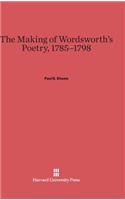 The Making of Wordsworth's Poetry, 1785-1798