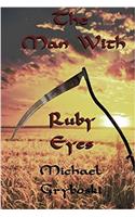The Man With Ruby Eyes