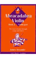 Abracadabra Violin Book 2 (Pupil's Book)