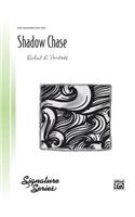 Shadow Chase