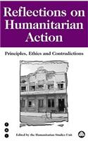 Reflections on Humanitarian Action