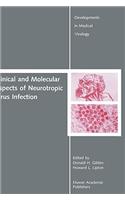 Clinical and Molecular Aspects of Neurotropic Virus Infection