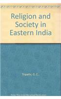 Religion and Society in Eastern India