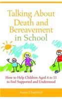 Talking About Death and Bereavement in School