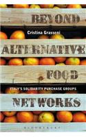 Beyond Alternative Food Networks