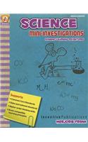 Science Mini-Investigations