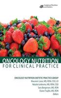 Oncology Nutrition for Clinical Practice