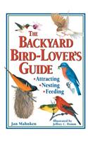 Backyard Bird-Lover's Guide