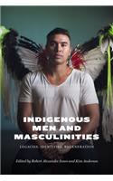 Indigenous Men and Masculinities