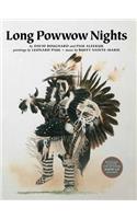 Long Powwow Nights!/Mawio'mi Amasiwula'kwl