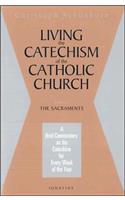 Living the Catechism of the Catholic Church