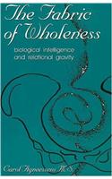 Fabric of Wholeness