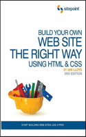 Build Your Own Website the Right Way Using HTML and CSS: (English)