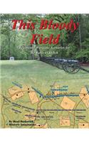 This Bloody Field: Wargame Scenarios for the Battle of Shiloh