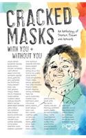 Cracked Masks
