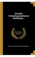 Svenska Vetenskapsakademien Handlingar...