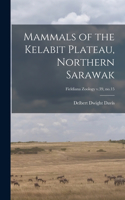Mammals of the Kelabit Plateau, Northern Sarawak; Fieldiana Zoology v.39, no.15