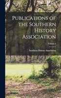 Publications of the Southern History Association; Volume 2