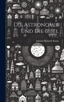astronomie und die Bibel