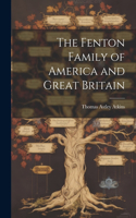 Fenton Family of America and Great Britain